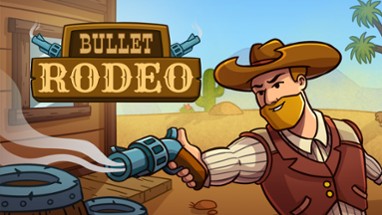 Bullet Rodeo Image