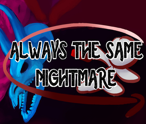 Always The Same Nightmare Game Cover