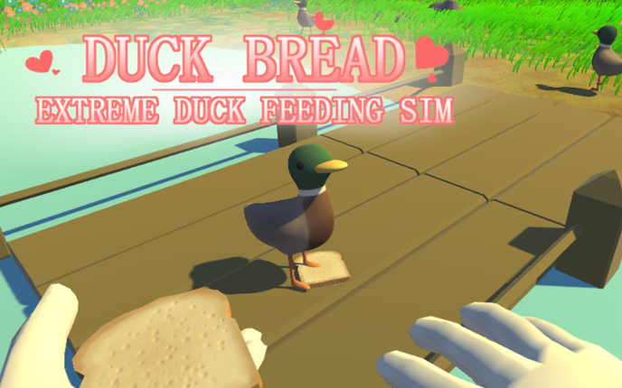 Duck Bread : Extreme Duck Feeding Sim Game Cover