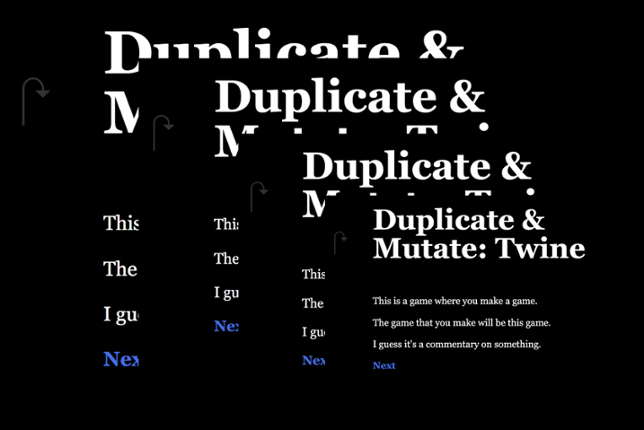 Duplicate & Mutate: Twine (2021) Game Cover