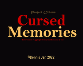 [Demo] Cursed Memories (Project Orbeus) Image