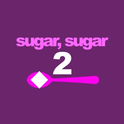 Sugar, Sugar 2 Game Cover