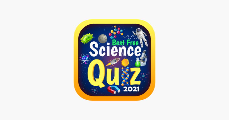 Best New Science Quiz 2021 Game Cover
