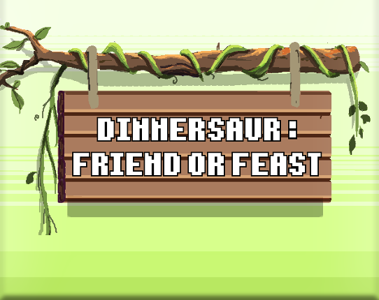 Dinnersaur: Friend or Feast? Game Cover