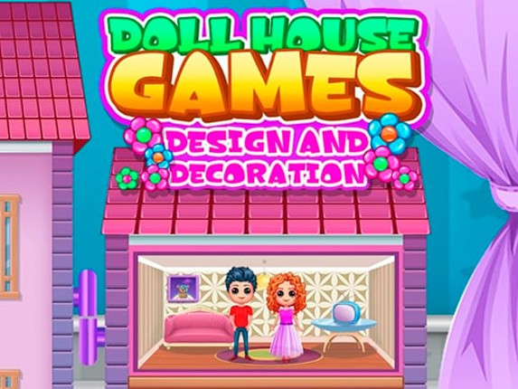 Doll House Games Design and Decoration Game Cover