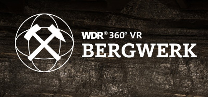 Meet the Miner: WDR VR Bergwerk Game Cover