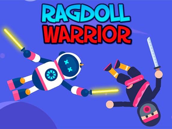 Ragdoll Warriror Game Cover
