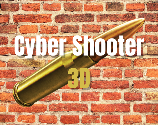 Cyber Shooter 3D! Game Cover