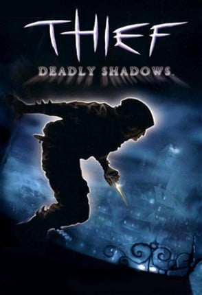 Thief: Deadly Shadows Game Cover