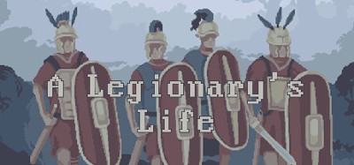A Legionary's Life Image