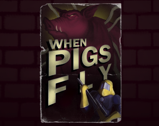When Pigs Can Fly: Enter The Aporkalypse Game Cover