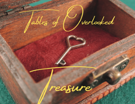 Tables of Overlooked Treasure Image