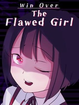 Win Over the Flawed Girl Game Cover