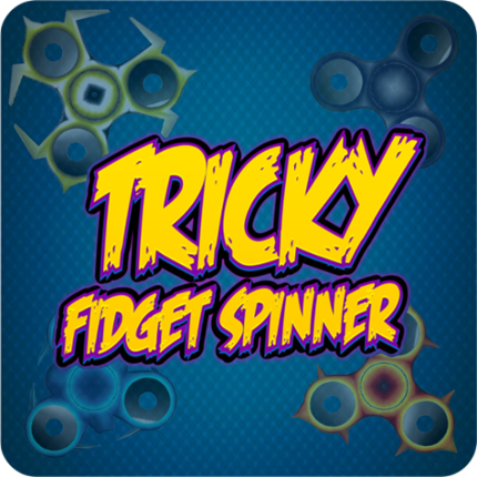 Tricky Fidget Spinner - Just Spin It Game Cover