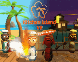 Kitchen Island VR - The Big Bite Edition Image