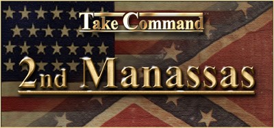 Take Command: 2nd Manassas Image