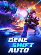 Gene Shift Auto Image