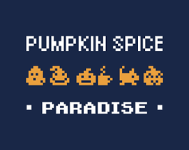 Pumpkin Spice Paradise Image