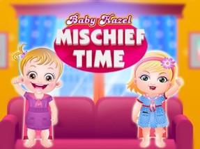 Baby Hazel Mischief Time Image