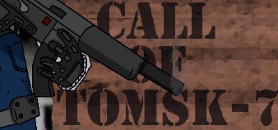 Call of Tomsk-7 Image