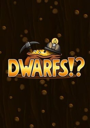 Dwarfs!? Game Cover