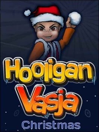 Hooligan Vasja: Christmas Game Cover