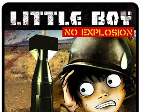 Little Boy. No Explosion Game Cover