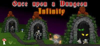 Once upon a Dungeon - Infinity Image