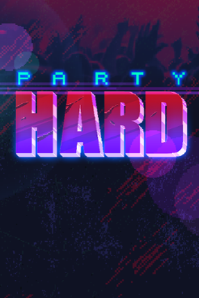 Party Hard Game Cover