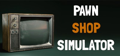 PAWN SHOP SIMULATOR Image