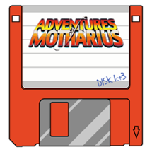 Adventures of Motharius Image