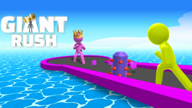 Giant Rush! Image