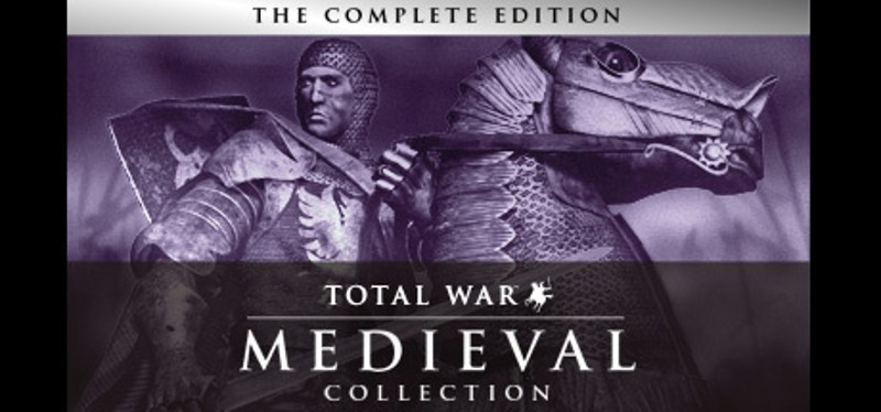 Medieval: Total War™ - Collection Game Cover