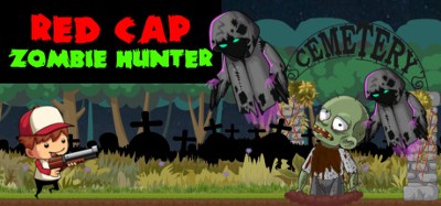 Red Cap Zombie Hunter Image