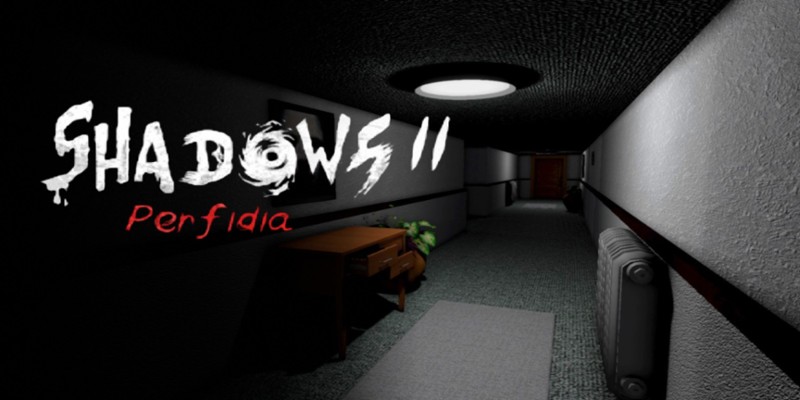 Shadows 2: Perfidia Game Cover
