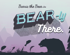 Bear-ly There Image