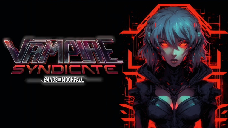 Vampire Syndicate: Gangs of MoonFall Game Cover