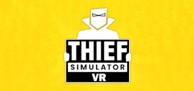 Thief Simulator VR Image