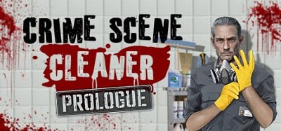 Crime Scene Cleaner: Prologue Image