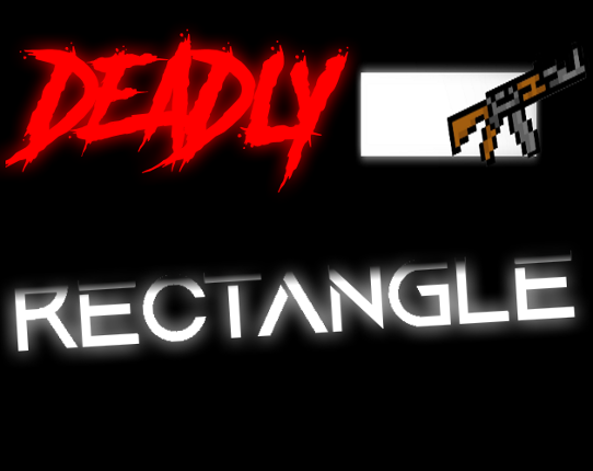 DEADLY RECTANGLE Game Cover