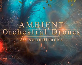 Ambient Orchestral Drones Image