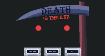 Death Is The End Image