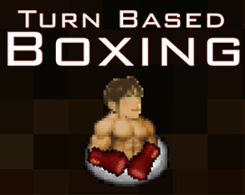 Turn Based Boxing: Legends Image