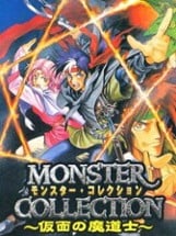 Monster Collection: Kamen no Madoushi Image