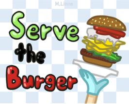 Serve The Burger Image