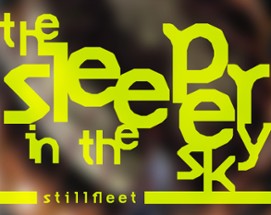 Stillfleet Venture 001 ☉ The Sleeper in the Sky Image
