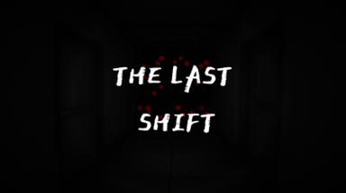 The Last Shift Image