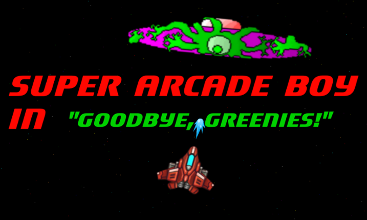 Arcade Boy in Goodbye Greenies Game Cover