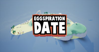 Eggspiration Date Image