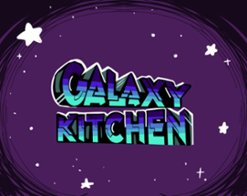 Galaxy Kitchen - GMTK Edition Image